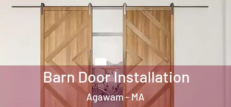 Barn Door Installation Agawam - MA