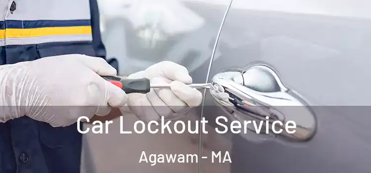  Car Lockout Service Agawam - MA