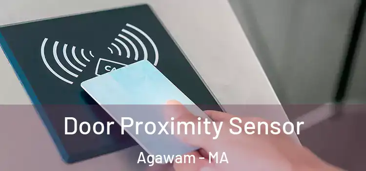 Door Proximity Sensor Agawam - MA