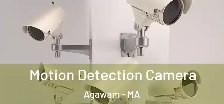  Motion Detection Camera Agawam - MA