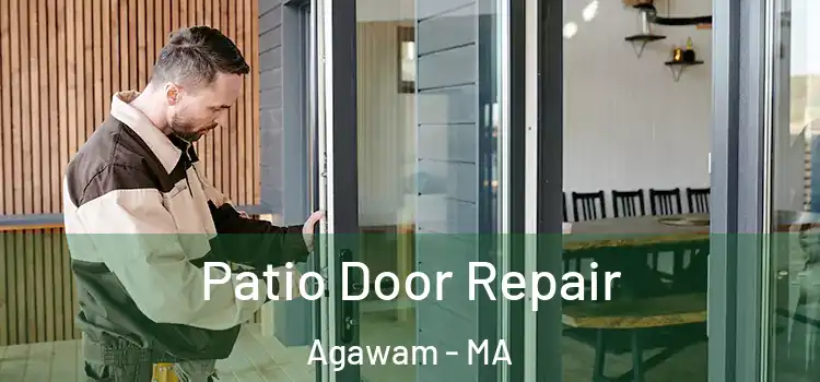 Patio Door Repair Agawam - MA