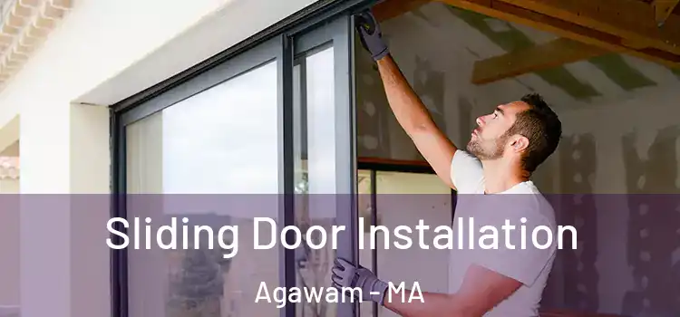 Sliding Door Installation Agawam - MA