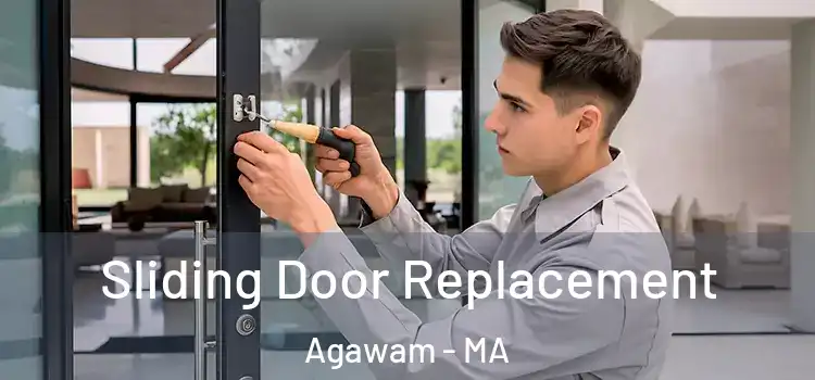 Sliding Door Replacement Agawam - MA
